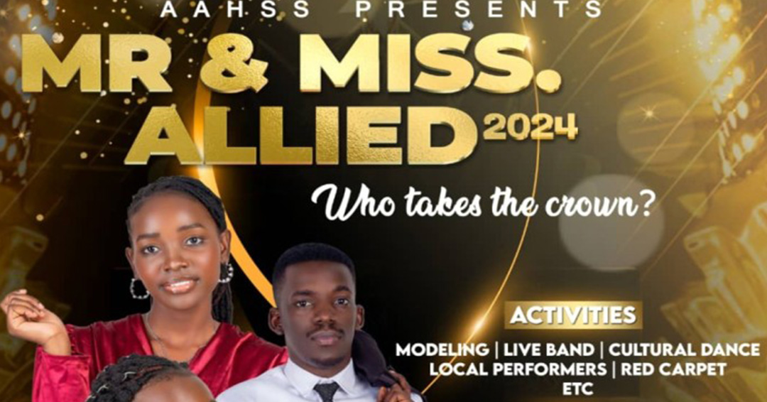 School Of Allied Health Sciences To Hold The Inaugural Mr And Miss Allied Contest On Saturday April 6th, 2024